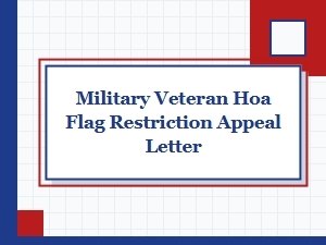 Military Veteran Hoa Flag Restriction Appeal Letter