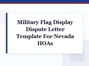 Military Flag Display Dispute Letter for Nevada Hoas