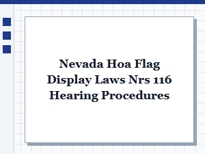 Nevada Hoa Flag Display Laws and Nrs 116 Hearing Procedures