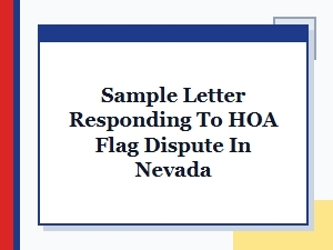 Sample Letter Responding to an Hoa Flag Dispute in Nevada