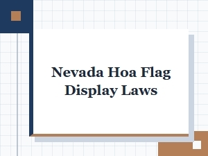 Nevada Hoa Flag Display Laws Explained