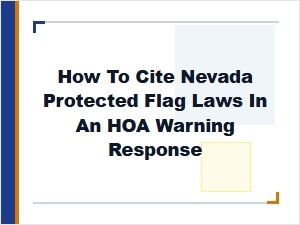 How to Cite Nevada Protected Flag Laws in an Hoa Response